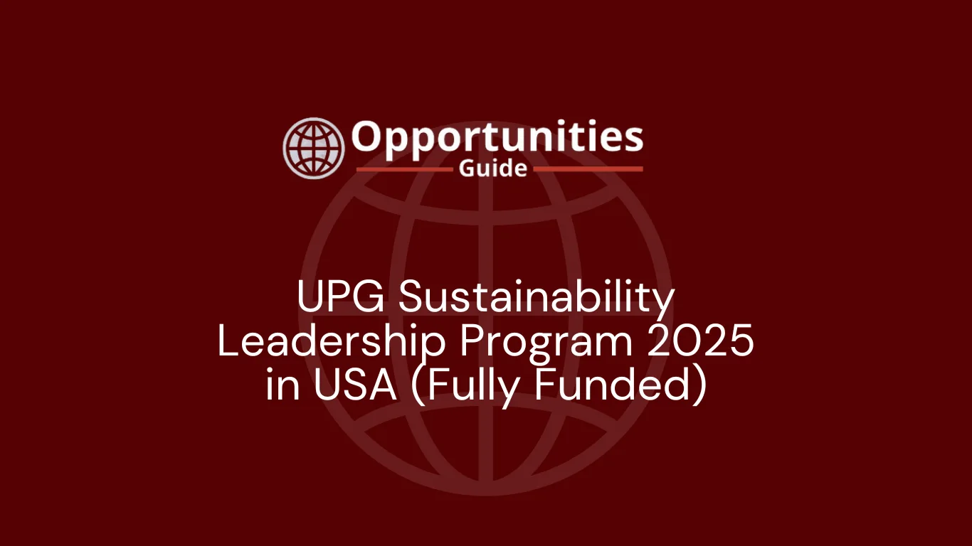 UPG Sustainability Leadership Program 2025 in USA (Fully Funded)