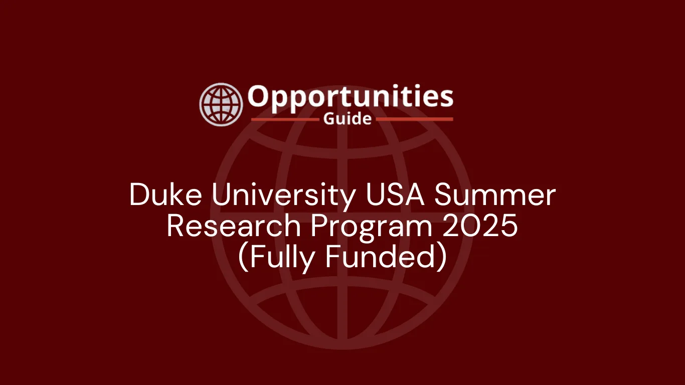 Duke University USA Summer Research Program 2025 (Fully Funded)