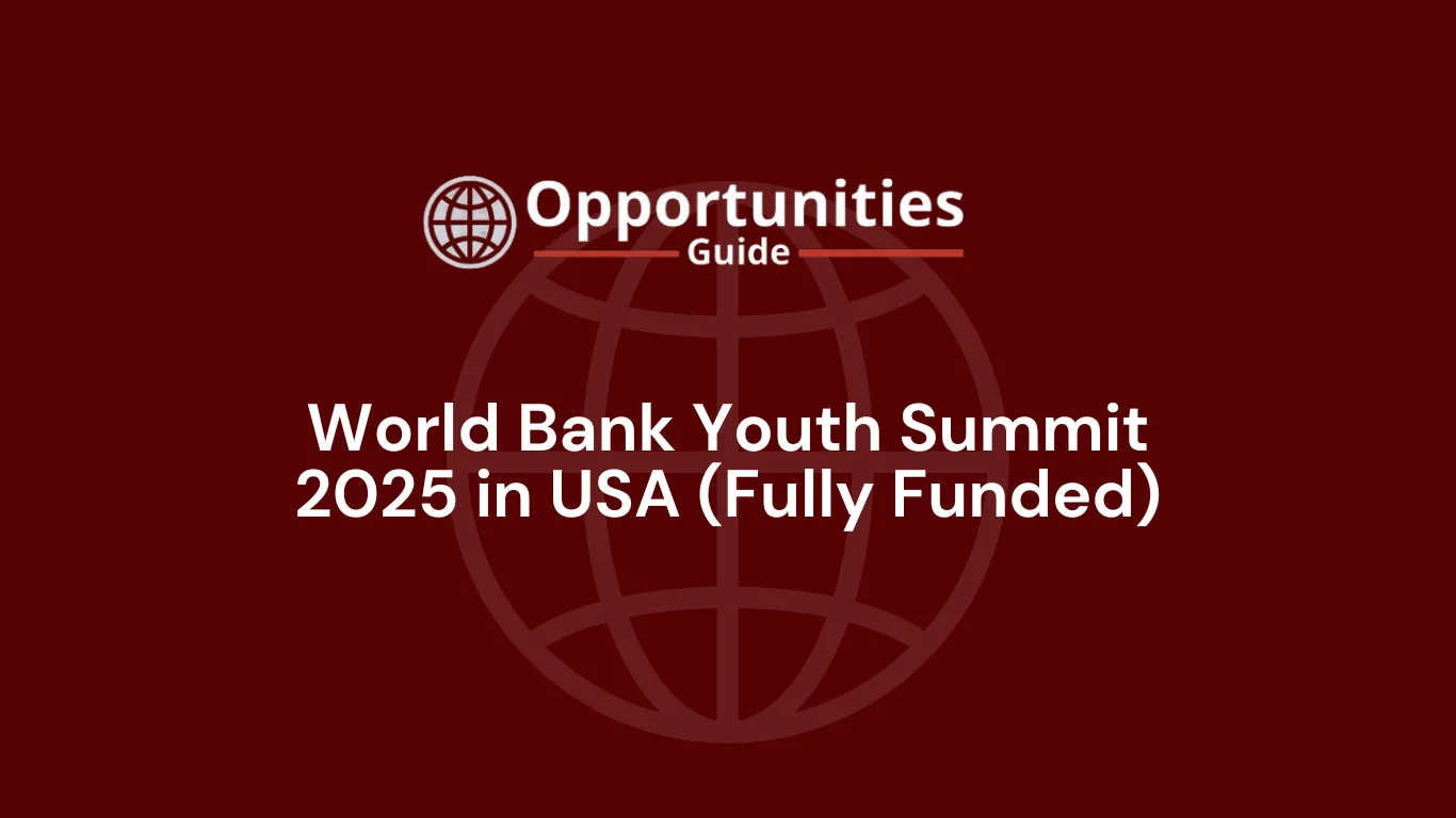World Bank Youth Summit 2025 in USA (Fully Funded)