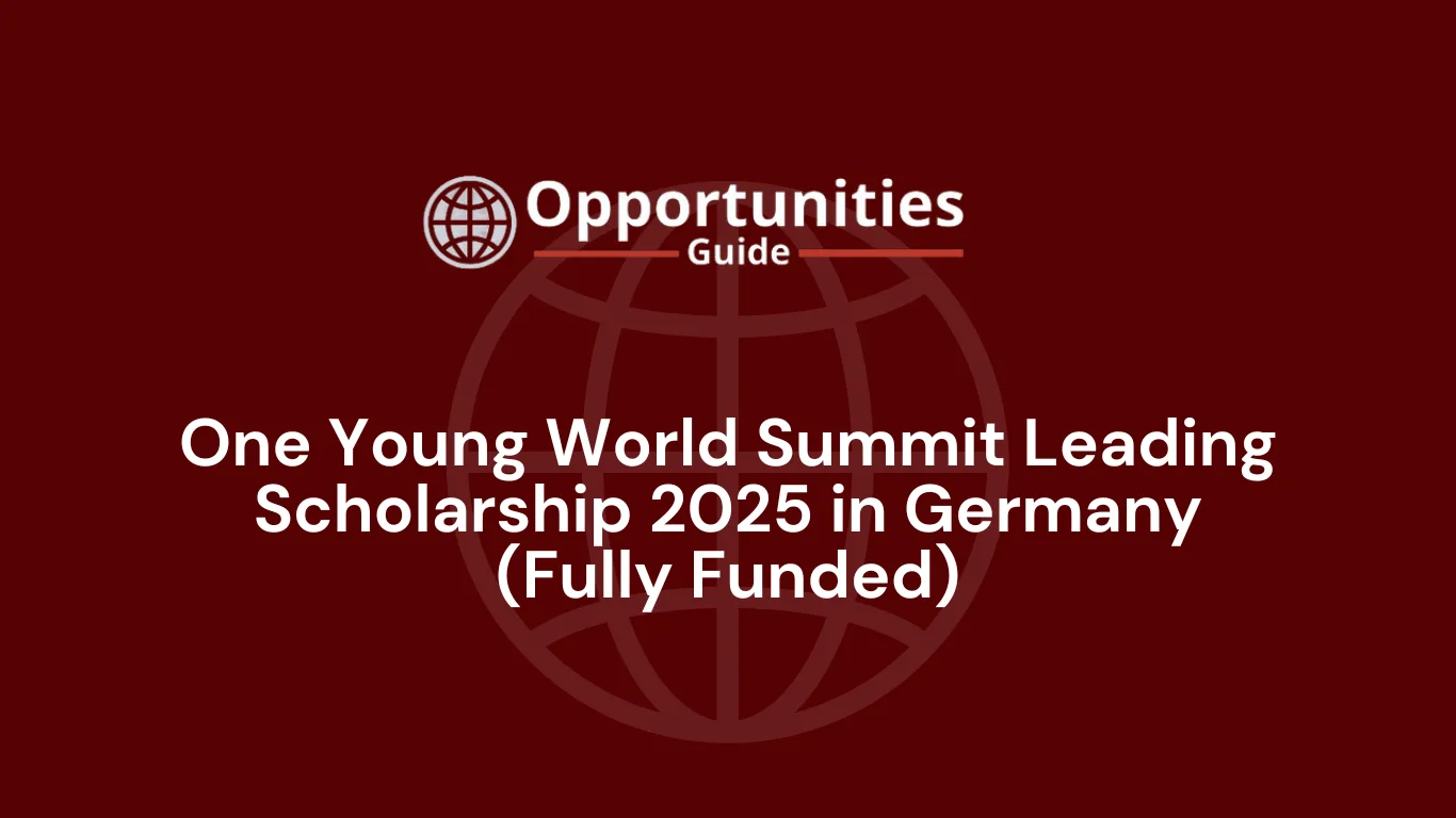 One Young World Summit Leading Scholarship 2025 in Germany (Fully Funded)