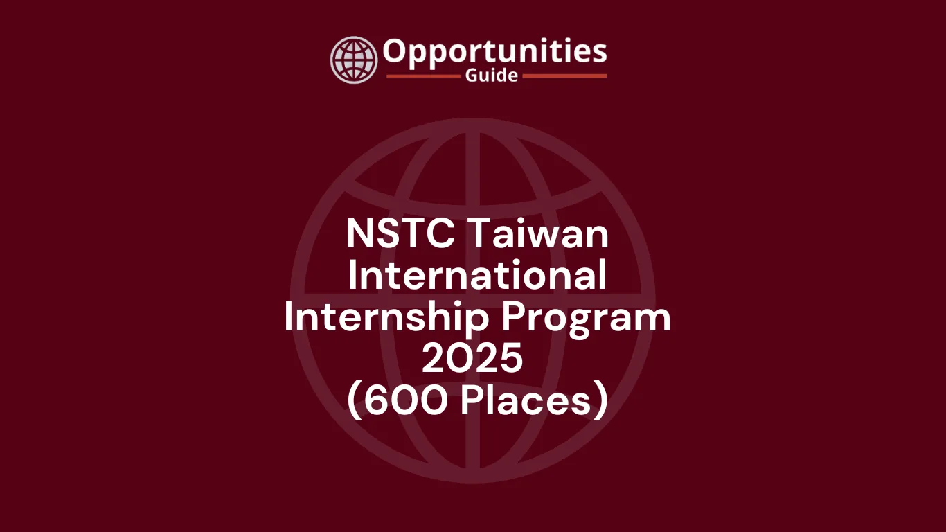 NSTC Taiwan International Internship 2025 | 600 Spots