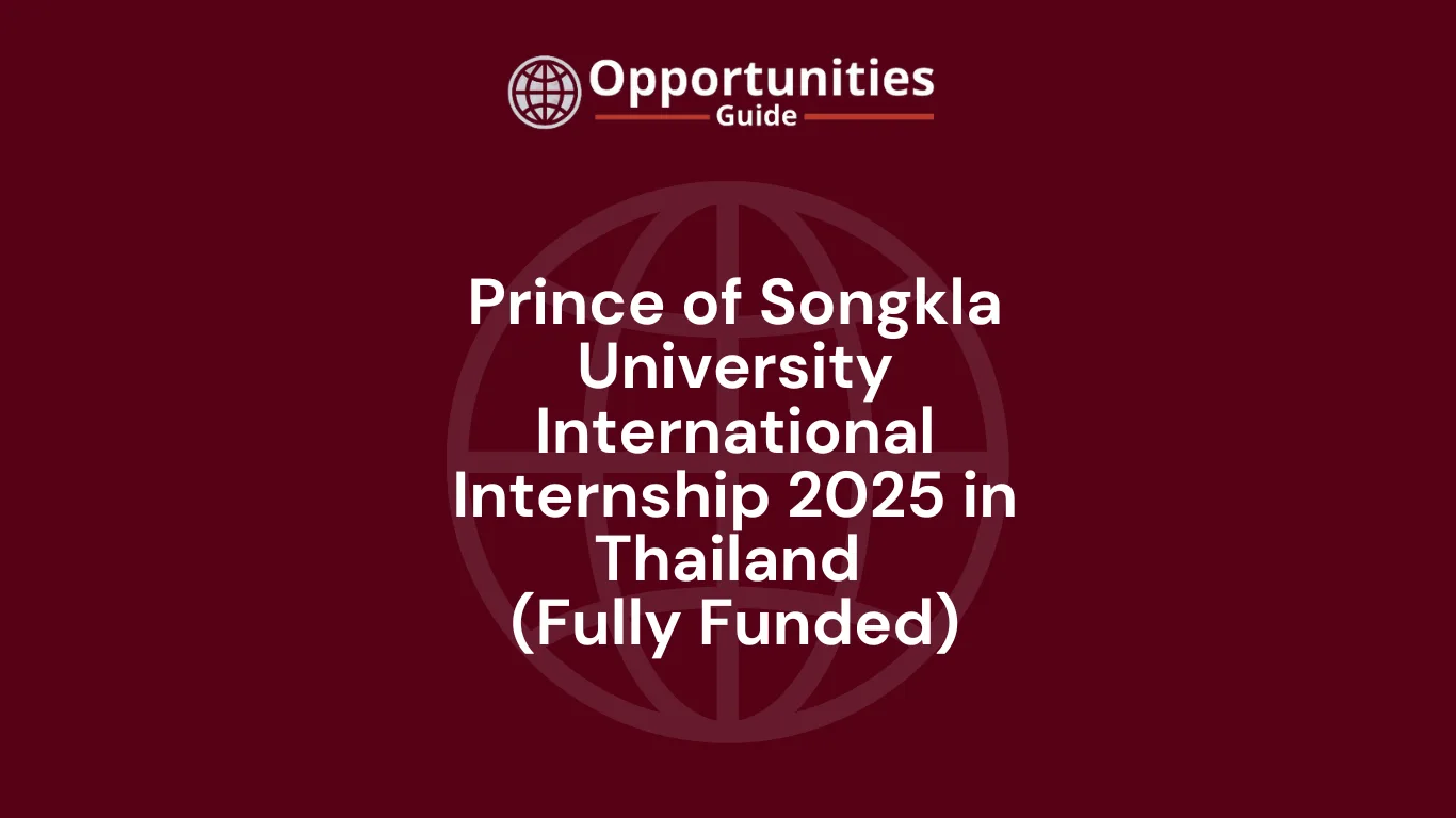 Prince of Songkla University Internship 2025 in Thailand