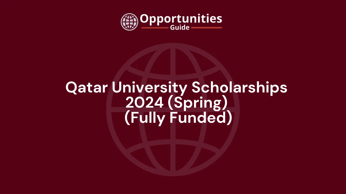 Qatar University Scholarships 2024 (Spring) (Fully Funded)