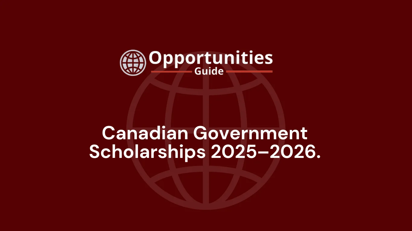 Canadian Government Scholarships 2025–2026.
