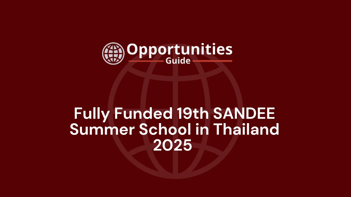 Fully Funded 19th SANDEE Summer School in Thailand  2025 