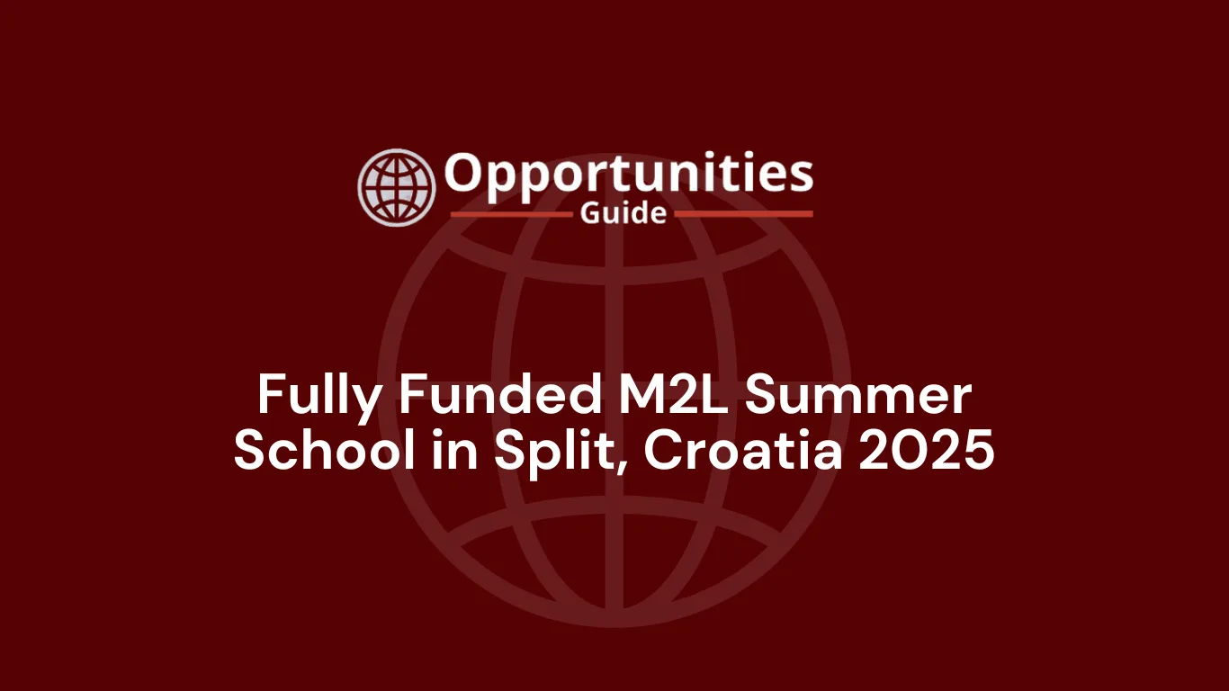 Fully Funded M2L Summer School in Split, Croatia 2025
