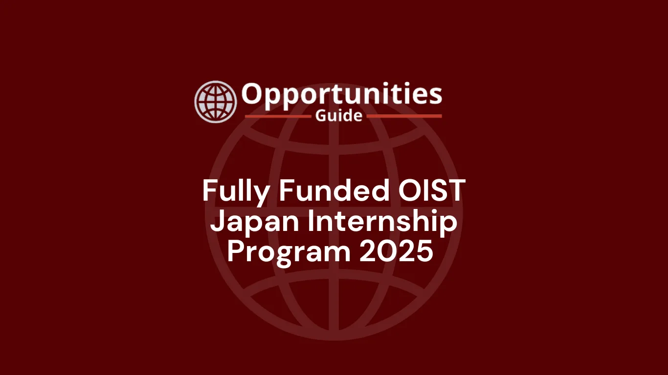 Fully Funded OIST Japan Internship Program 2025 