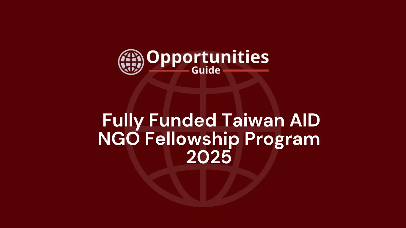  Fully Funded Taiwan AID NGO Fellowship Program 2025