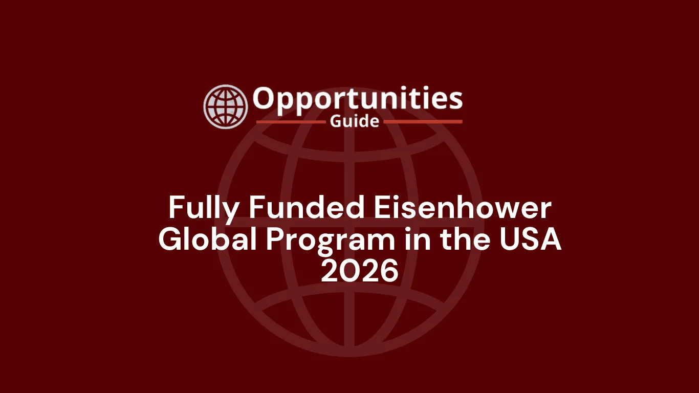 Fully Funded Eisenhower Global Program in the USA 2026