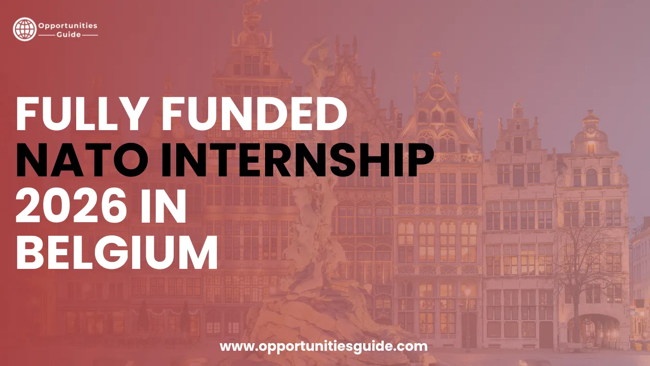 Fully Funded NATO Internship 2026 in Belgium