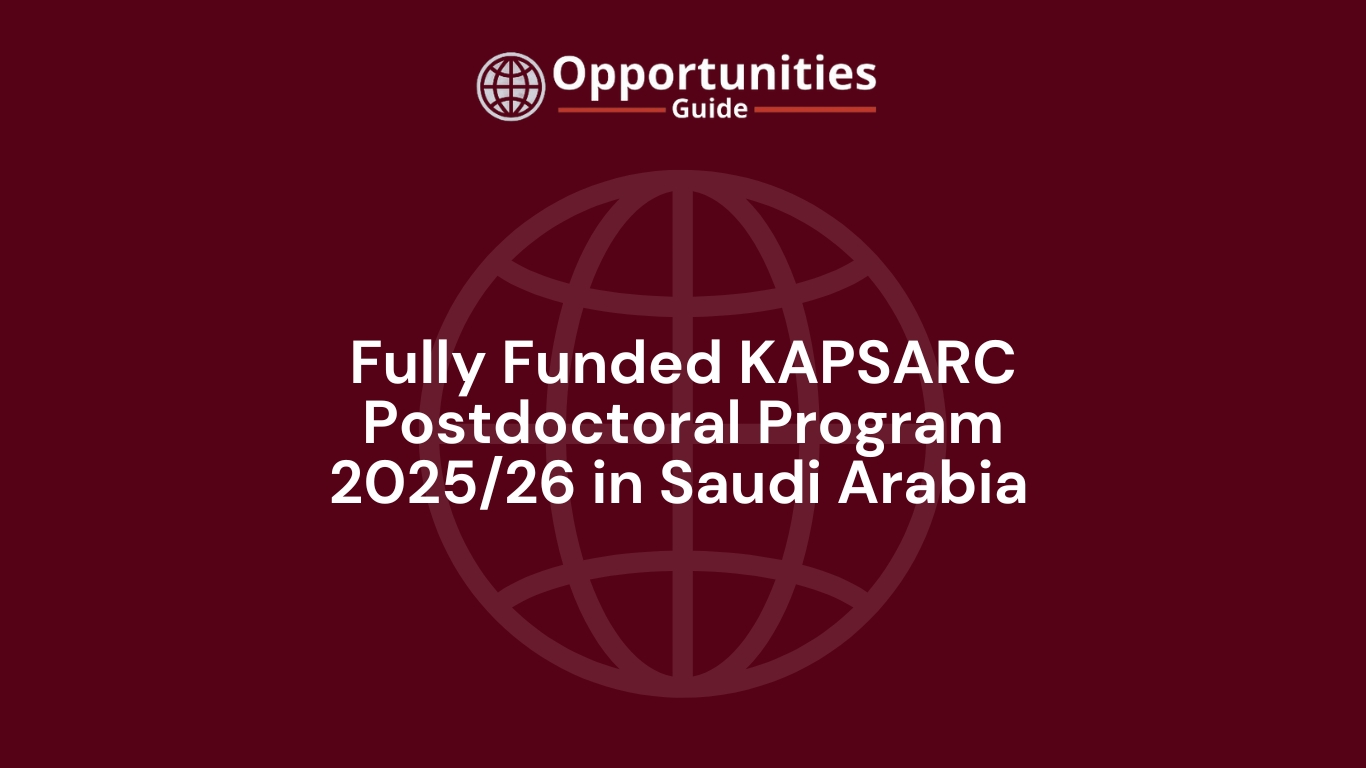Fully Funded KAPSARC Postdoctoral Program 2025/26 in Saudi Arabia