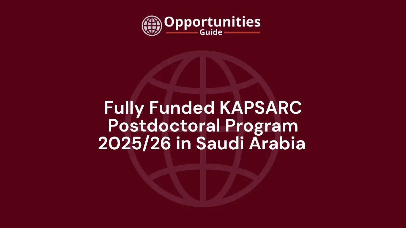 Fully Funded KAPSARC Postdoctoral Program 2025/26 Saudi Arabia