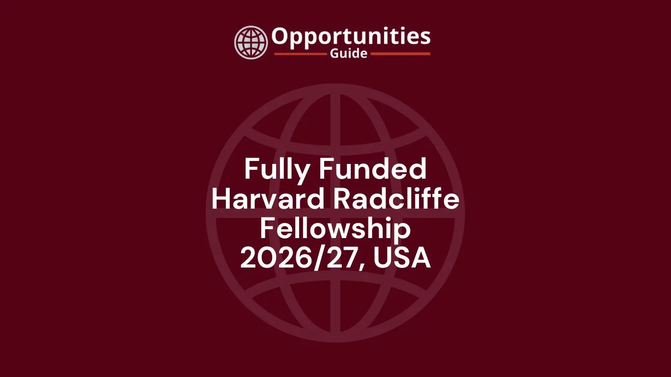 Harvard Radcliffe Fellowship 2026/27: Fully Funded Program