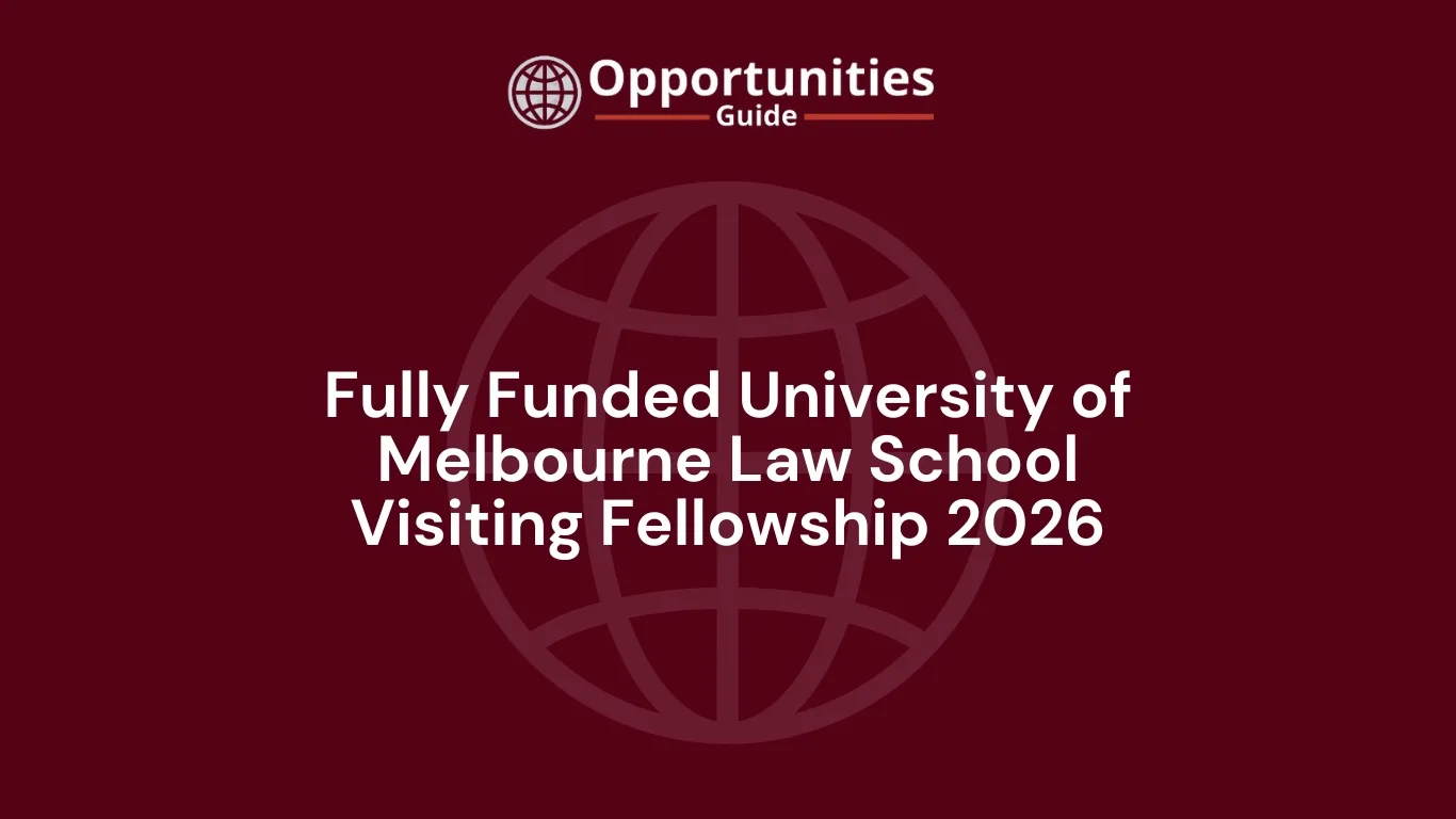 Fully Funded Melbourne Law Fellowship 2026