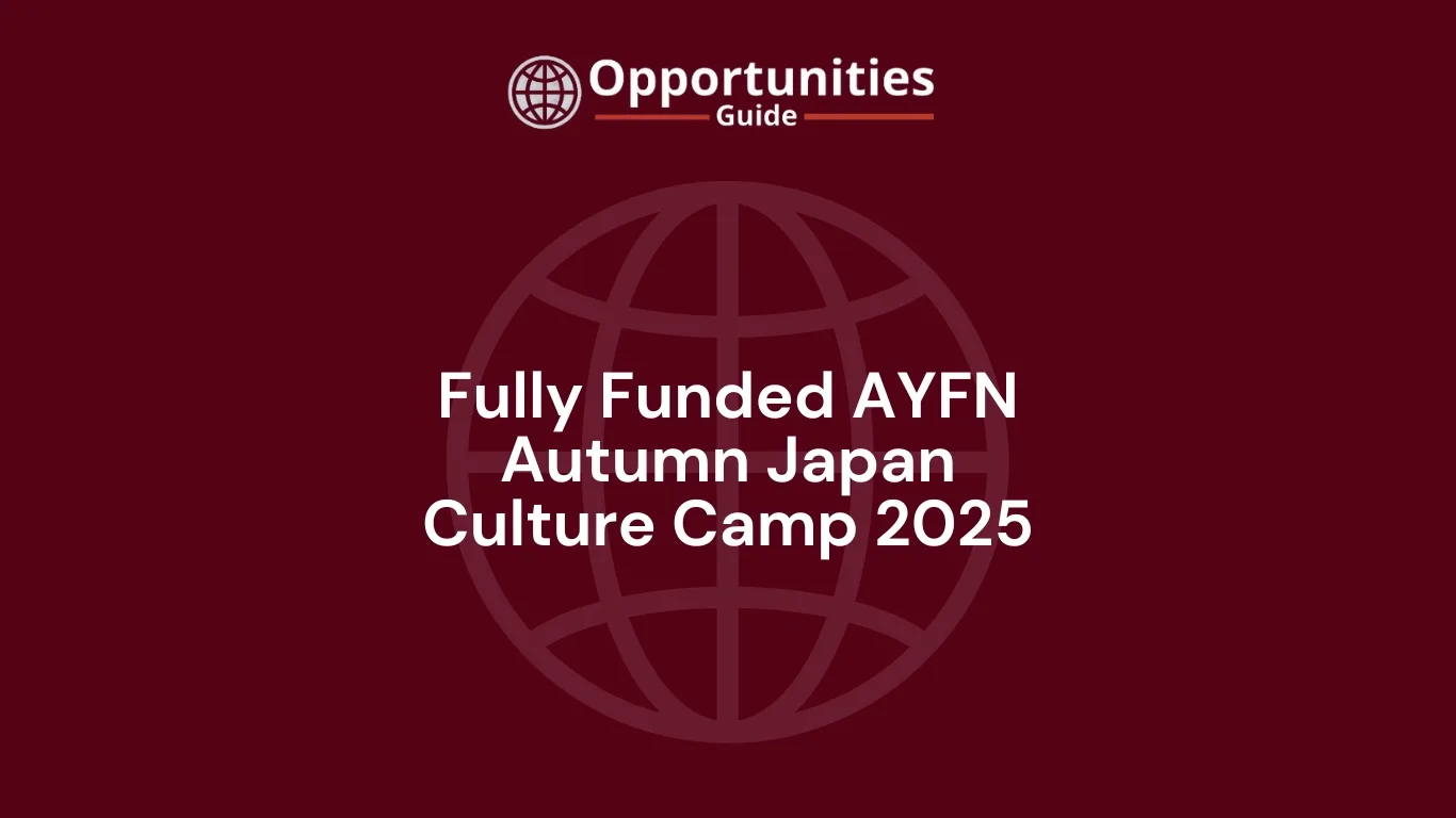AYFN Autumn Japan Culture Camp 2025 – Fully Funded