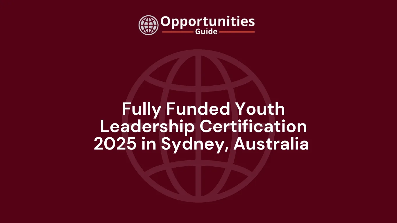 Fully Funded Youth Leadership Certification 2025 Sydney