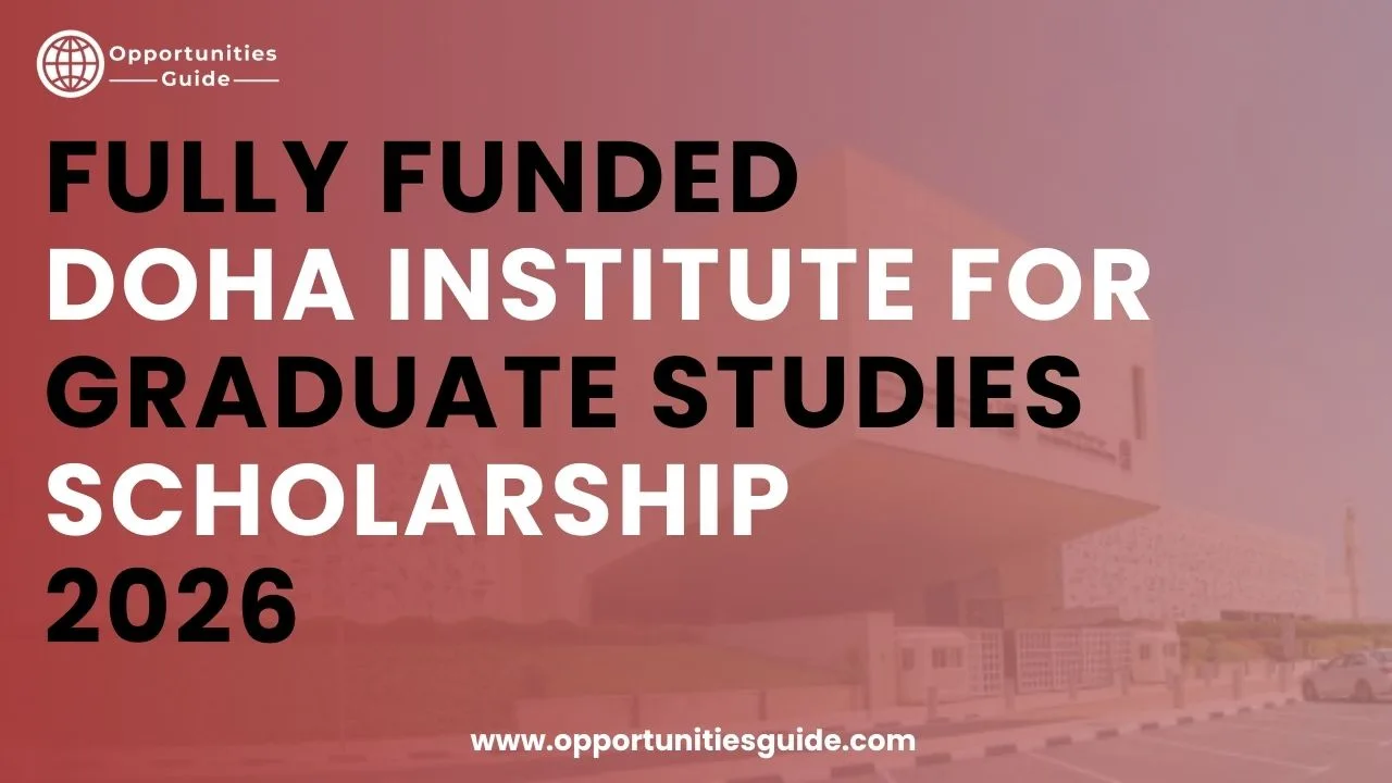 Fully Funded Doha Institute for Graduate Studies Scholarship 2026