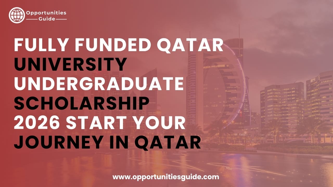 Fully Funded Qatar University Undergraduate Scholarship 2026 | Begin Your Experience in Qatar