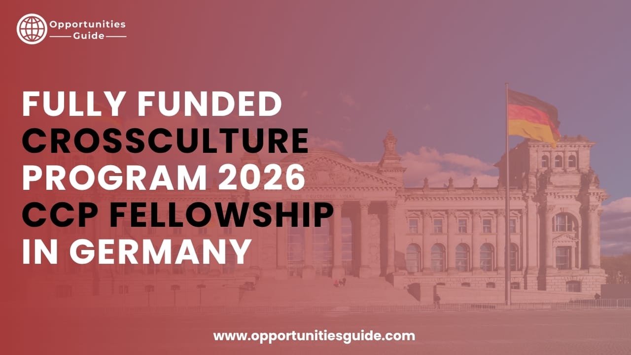 Fully Funded CrossCulture Program 2026 | CCP Fellowship in Germany