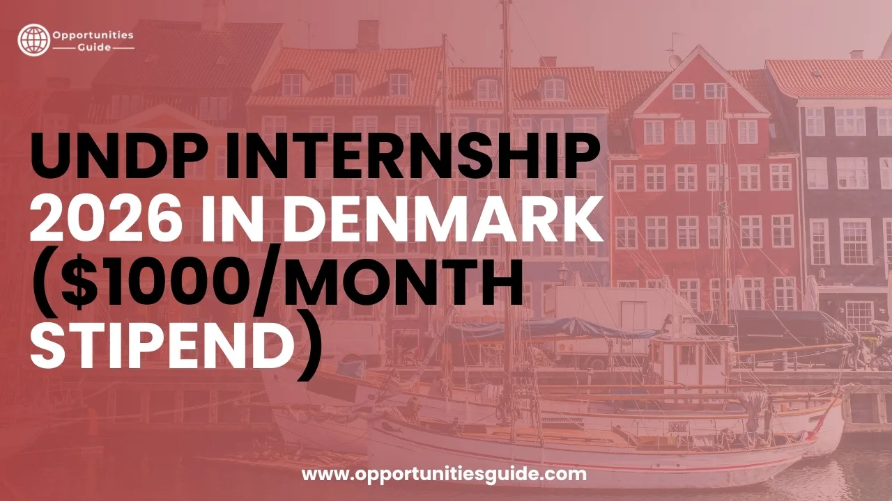 UNDP Internship 2026 in Denmark ($1000/Month Stipend)
