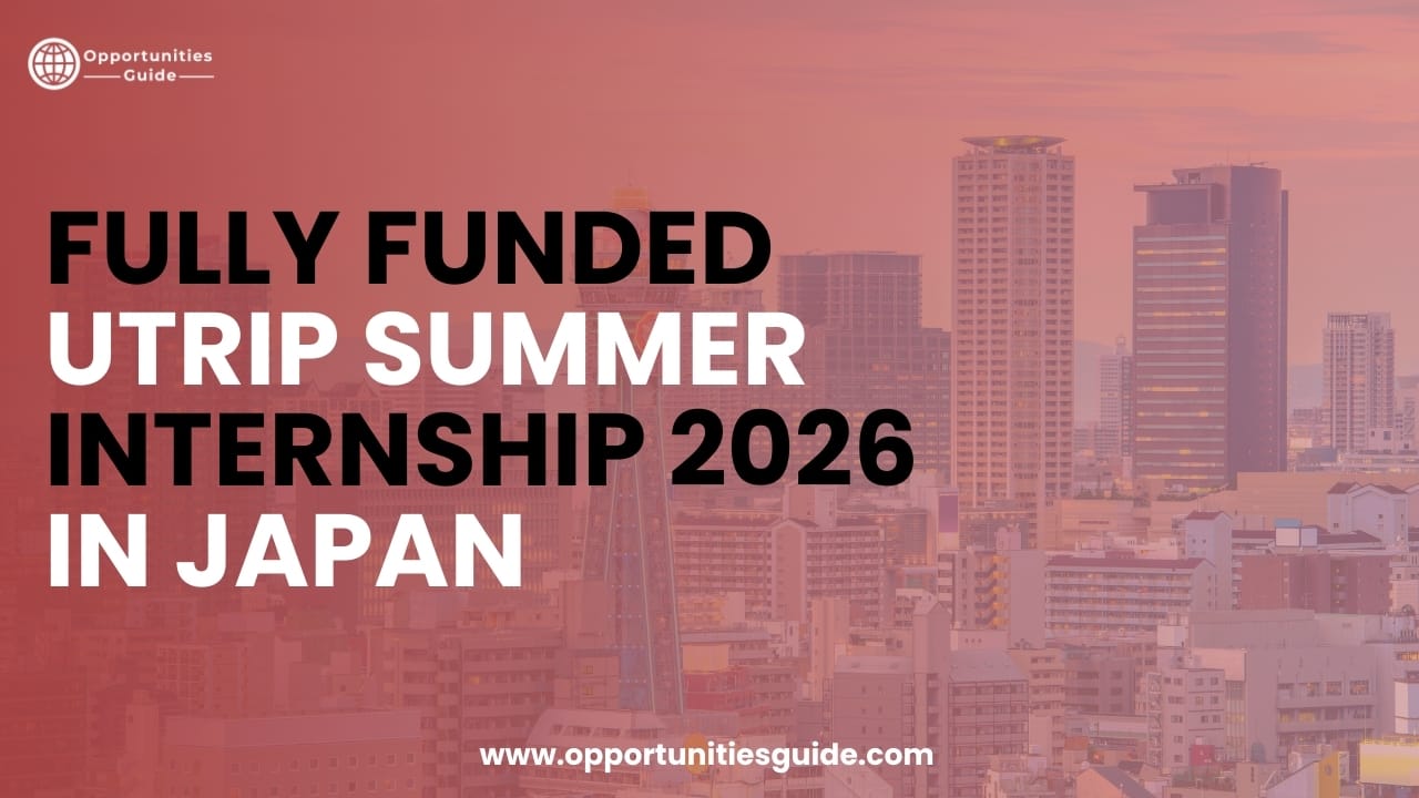 Fully Funded UTRIP Summer Internship 2026 in Japan