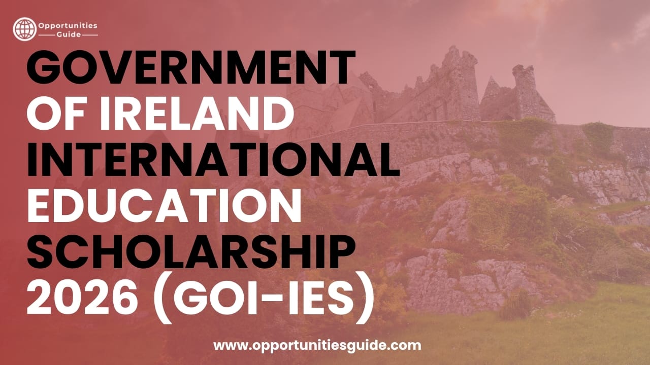 Government of Ireland International Education Scholarship 2026 (GOI-IES)