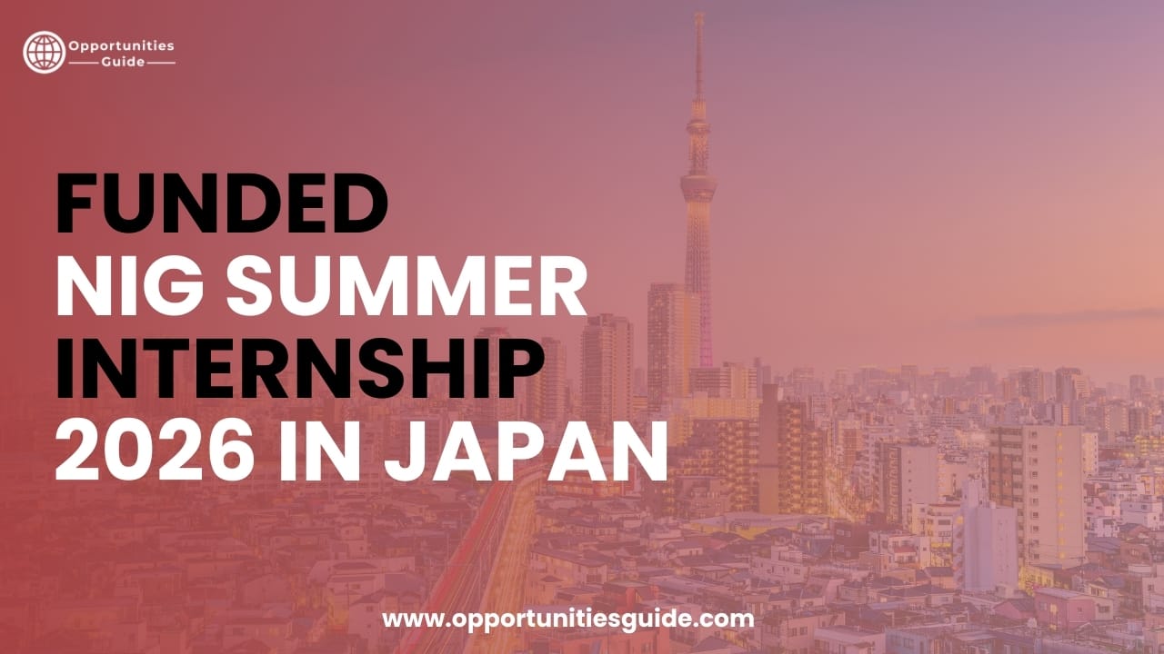 Fully Funded NIG Summer Internship 2026 in Japan