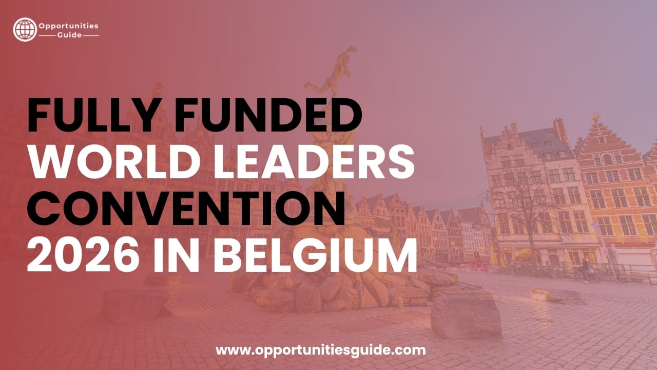 Fully Funded World Leaders Convention 2026 in Belgium