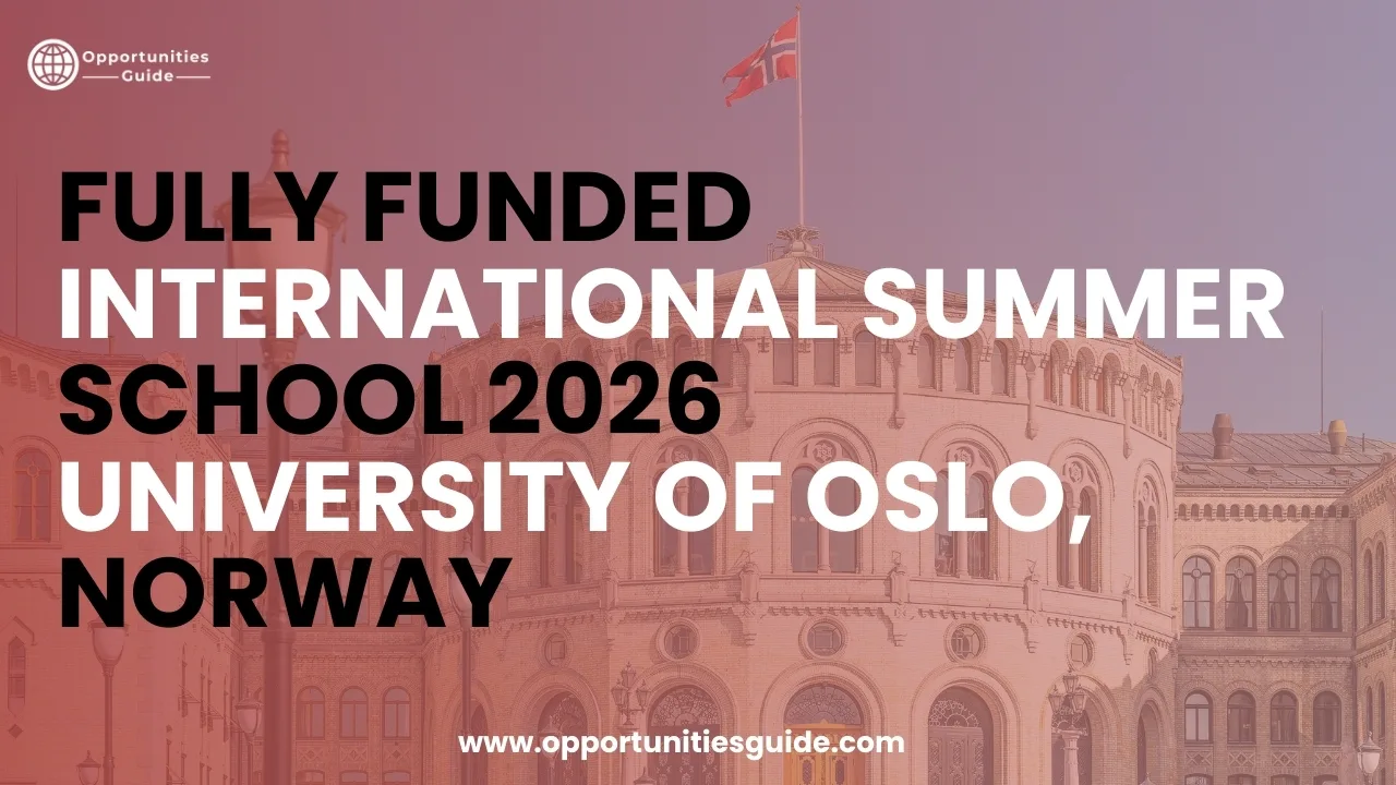 Fully Funded International Summer School 2026 | University of Oslo, Norway