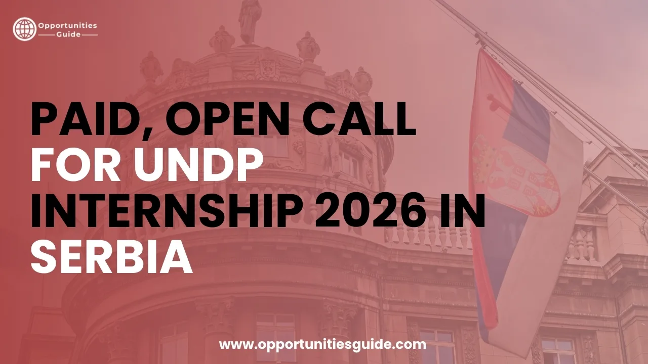 Paid, Open Call for UNDP Internship 2026 in Serbia