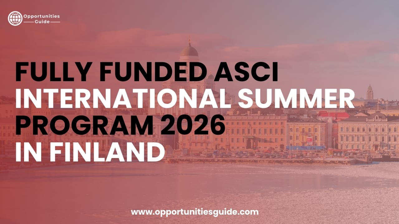 Fully Funded AScI International Summer Program 2026 in Finland