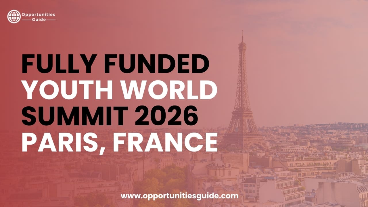 Fully Funded, Youth World Summit 2026 Paris, France