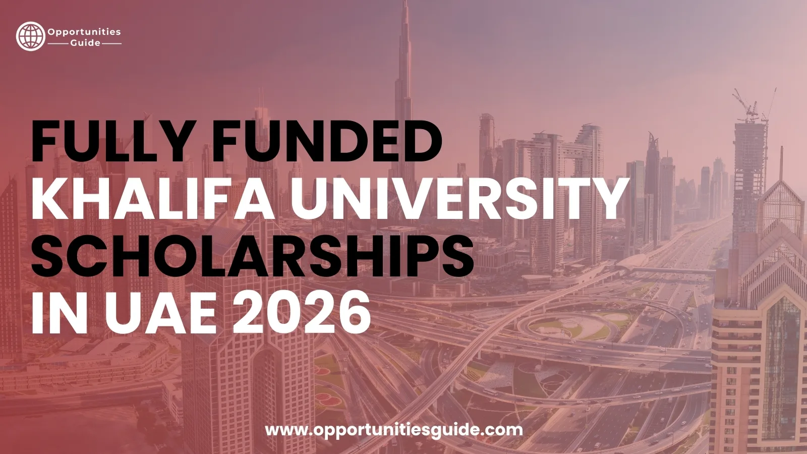Fully Funded Khalifa University Scholarships in UAE 2026