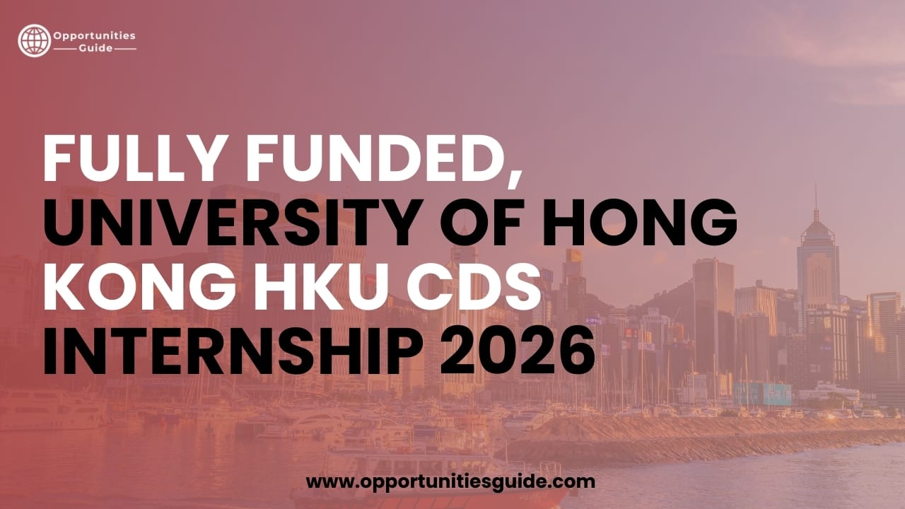Fully Funded, University of Hong Kong HKU CDS Internship 2026