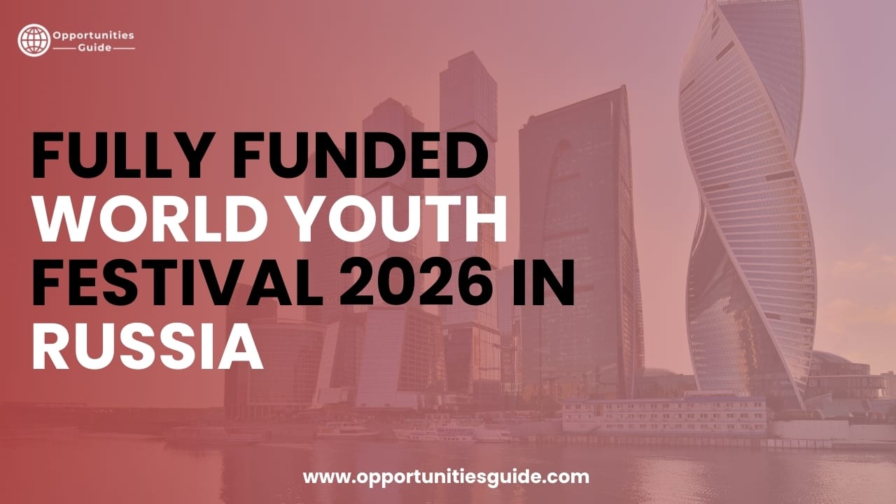 Funded, World Youth Festival 2026 in Russia
