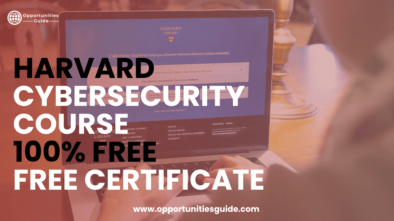 Harvard Cybersecurity Course 2026 (Free Online + Free Certificate | CS50 Guide)