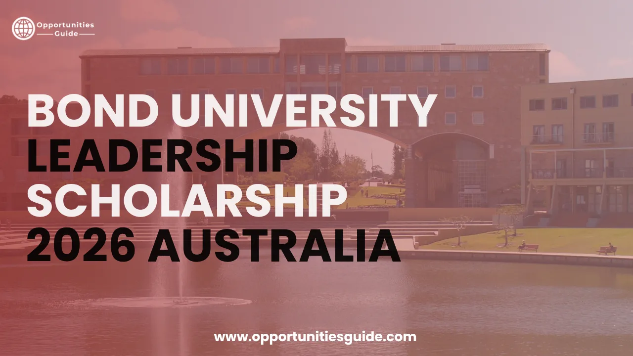 Bond University Leadership Scholarships 2026 in Australia (25% Tuition Fee Scholarship)
