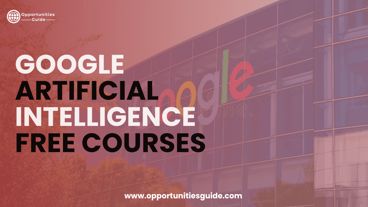 Google Artificial Intelligence Free Courses 2026 | Free Certificates