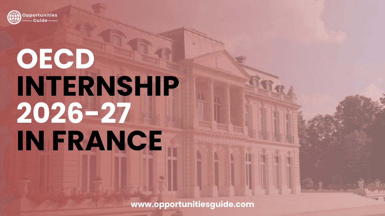 OECD Internship 2026-27 in France | Paid Internship in Europe