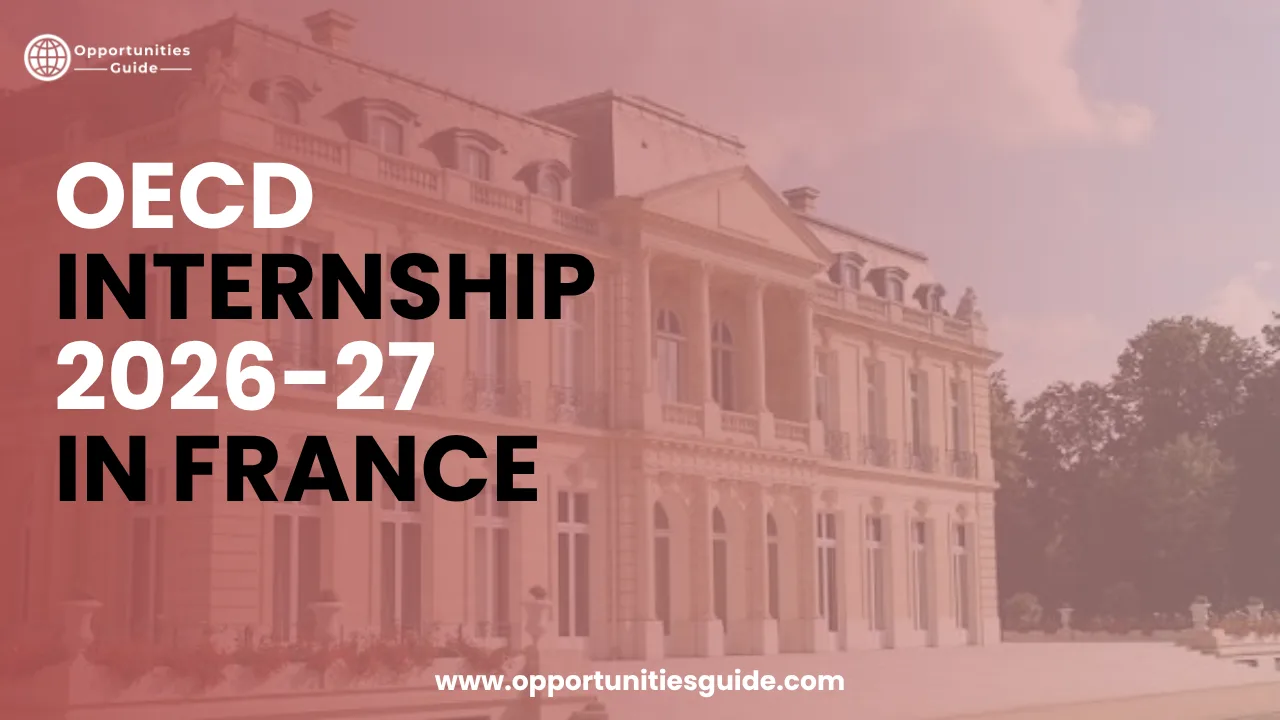 OECD Internship 2026-27 in France | Paid Internship in Europe