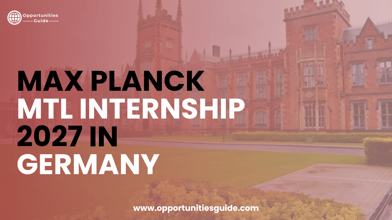 Max Planck MTL Internship 2027 in Germany (Fully Funded)