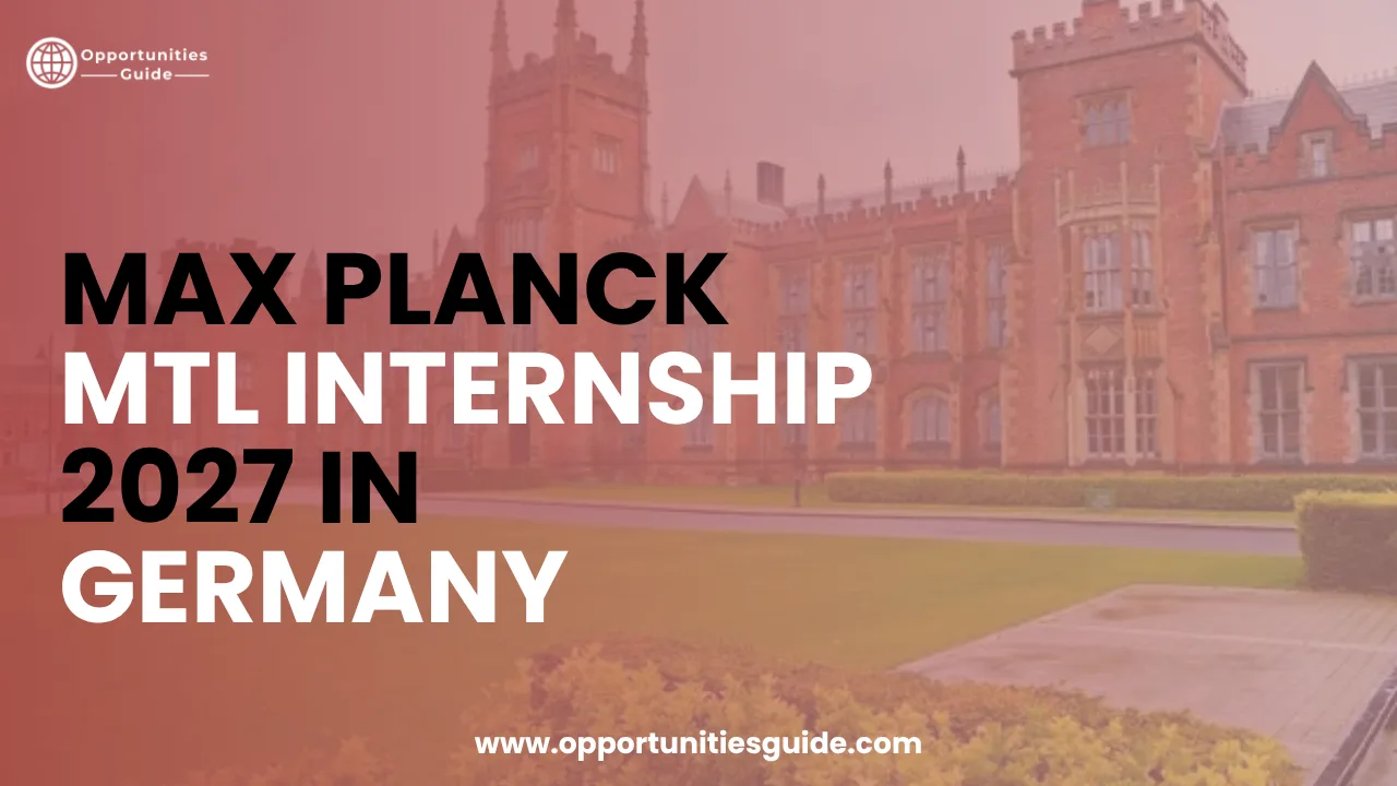 Max Planck MTL Internship 2027 in Germany (Fully Funded)